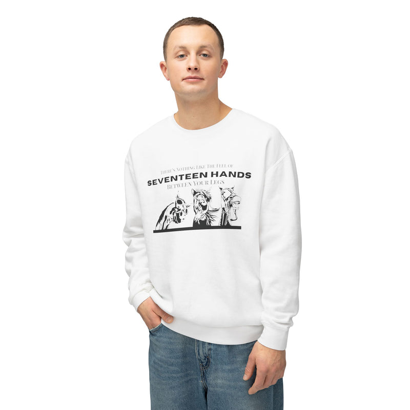 Nothing Like the Feel of 17 Hands Between Your Legs | Hilarious Unisex Lightweight Crewneck Sweatshirt | Comfort Colors Quality