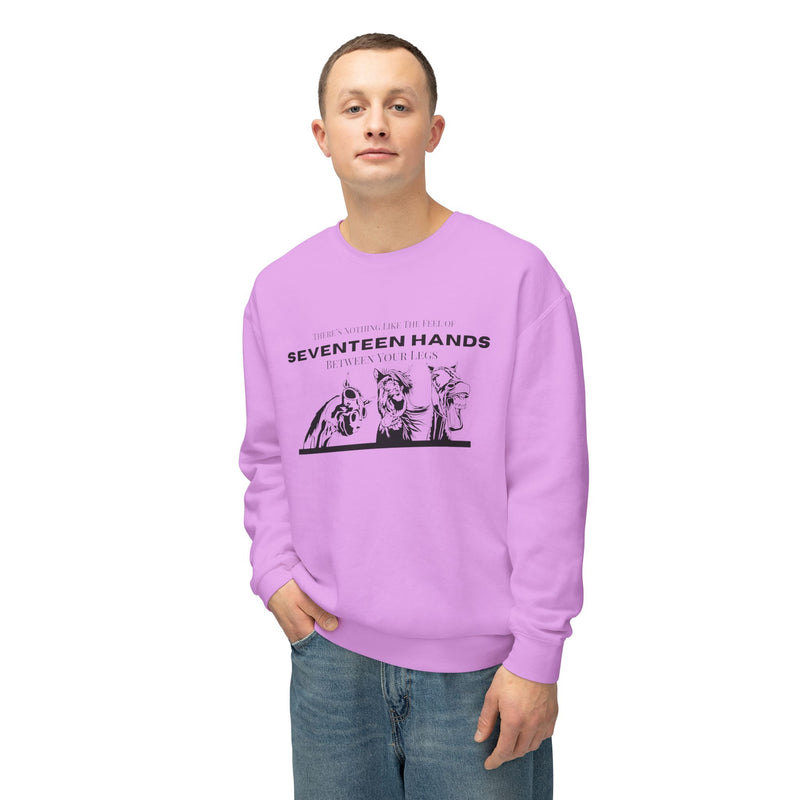 Nothing Like the Feel of 17 Hands Between Your Legs | Hilarious Unisex Lightweight Crewneck Sweatshirt | Comfort Colors Quality