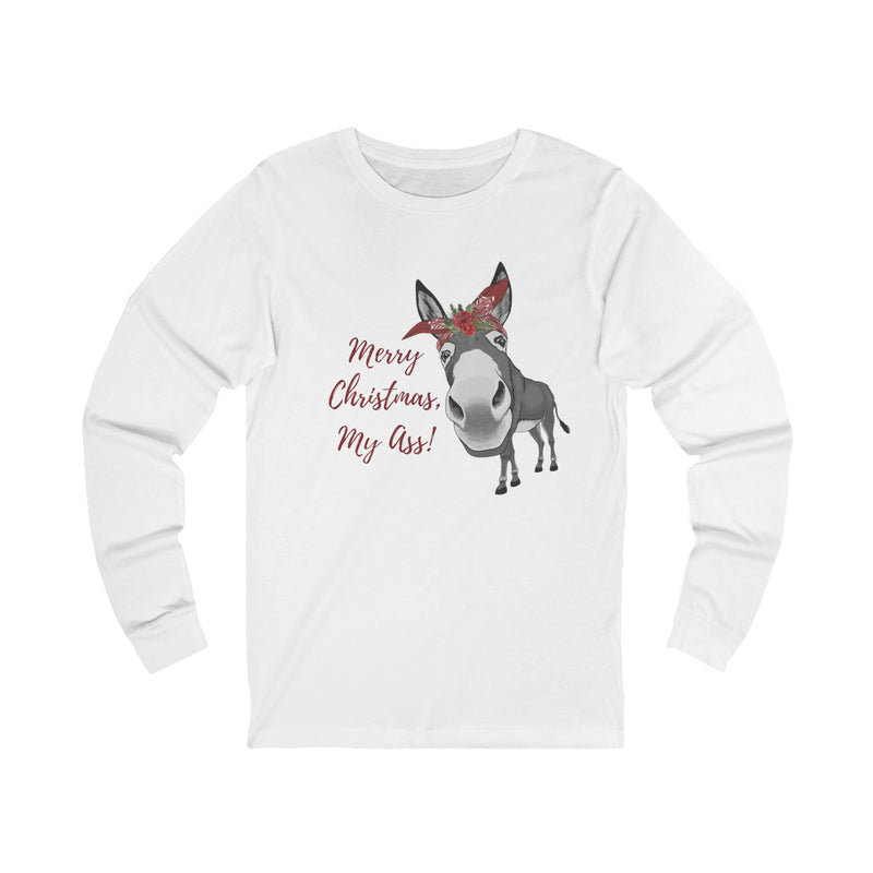 Funny Merry Christmas, My Ass Donkey Cute Graphic, Unisex Jersey Long Sleeve Tee, Gifts