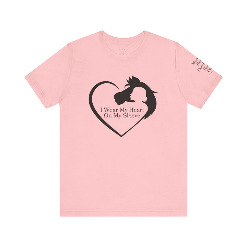 Personalized Wear My Heart on my Sleeve Unisex Jersey Short Sleeve Tee - Horse Names on Sleeve