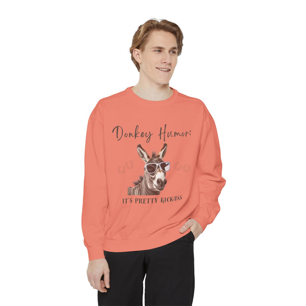 Donkey Humor / Unisex Garment-Dyed Sweatshirt / Comfort Colors
