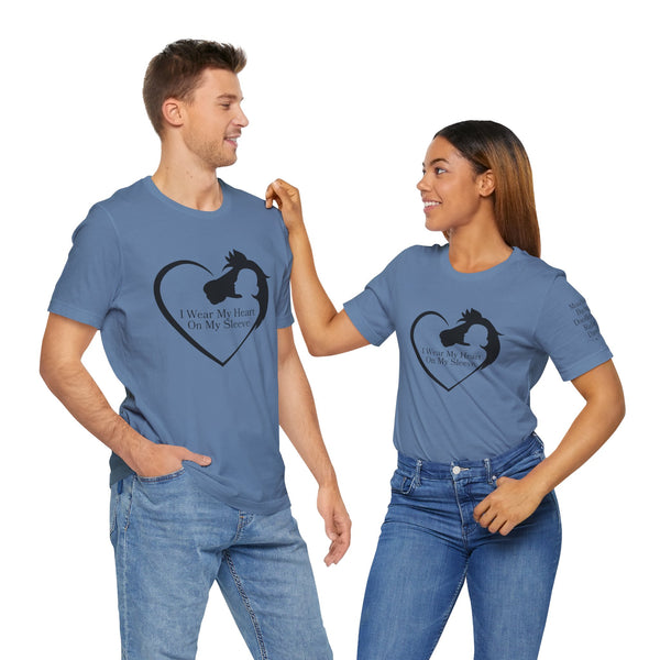 Personalized Wear My Heart on my Sleeve Unisex Jersey Short Sleeve Tee - Horse Names on Sleeve