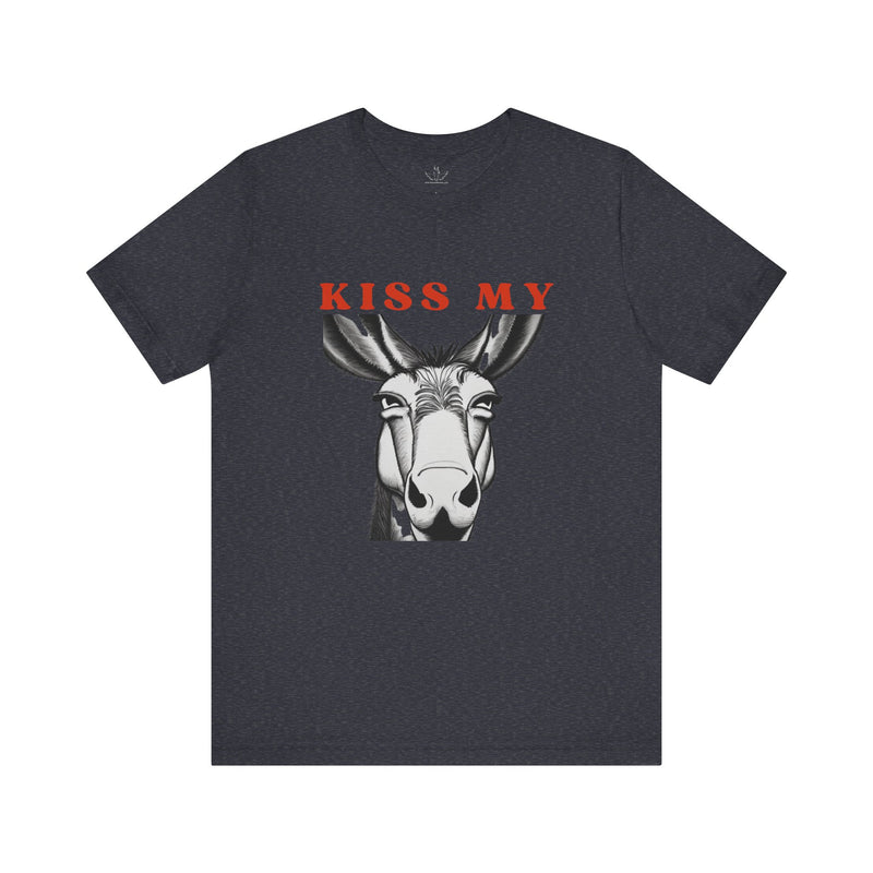 Hilarious Equestrian Unisex Jersey Short Sleeve Tee | Kiss My "Donkey"