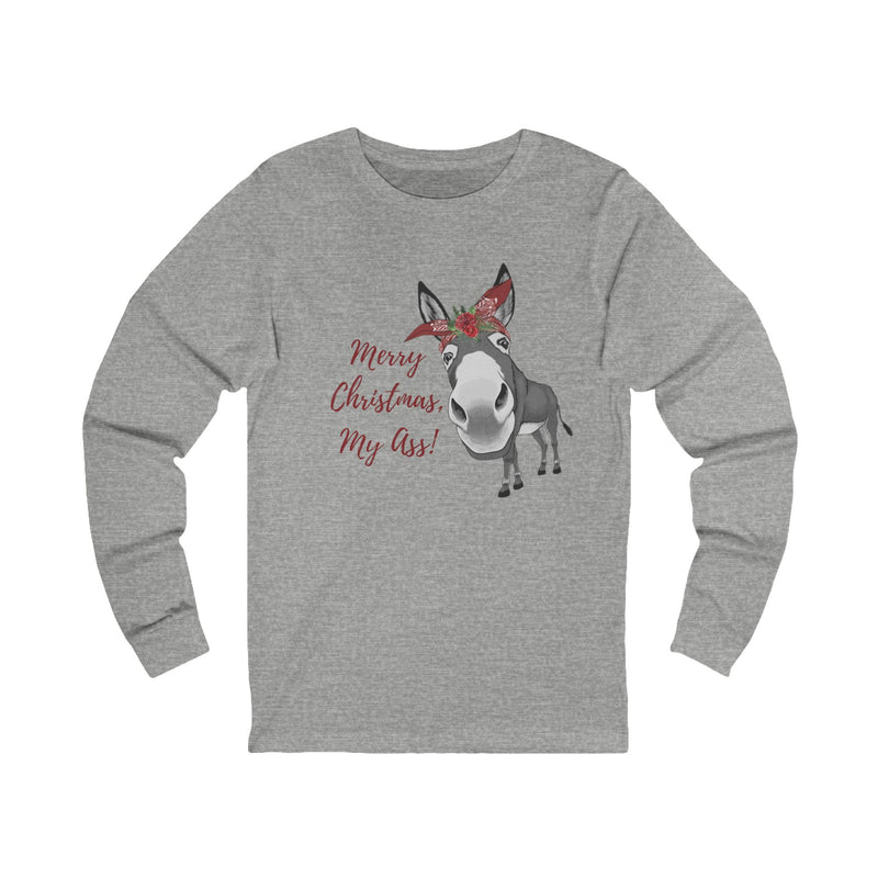 Funny Merry Christmas, My Ass Donkey Cute Graphic, Unisex Jersey Long Sleeve Tee, Gifts