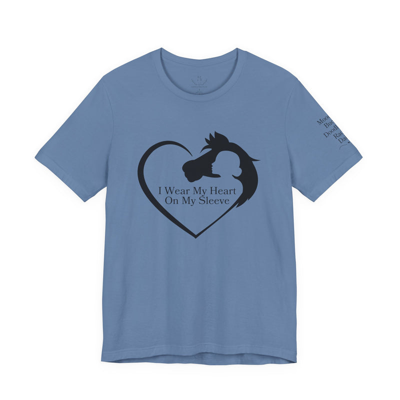 Personalized Wear My Heart on my Sleeve Unisex Jersey Short Sleeve Tee - Horse Names on Sleeve