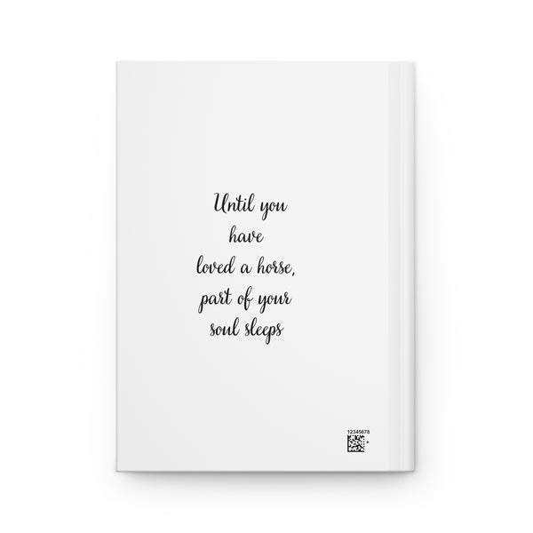 Watercolor Horse Hardcover Journal | Inspirational Horse Quote | Equestrian Gifts