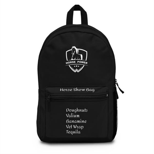 Black Horse Show Bag | Doughnuts, Valium, Banamine, Vet Wrap, Tequila | Horse Power Logo