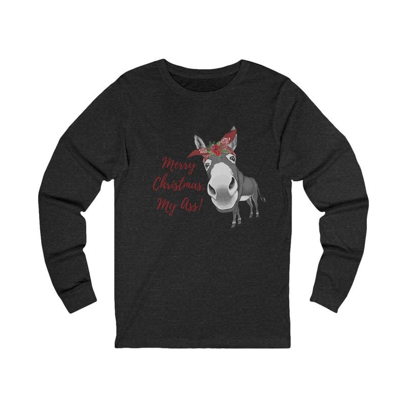 Funny Merry Christmas, My Ass Donkey Cute Graphic, Unisex Jersey Long Sleeve Tee, Gifts