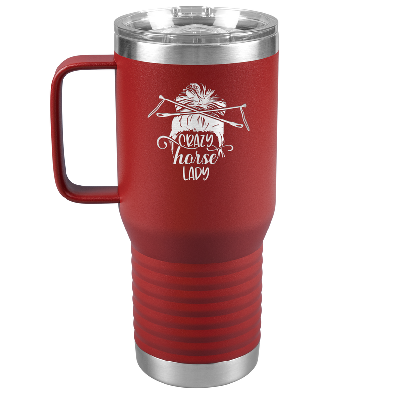 Crazy Horse Lady | Funny 20 oz. Travel Tumbler | Equestrian Gifts